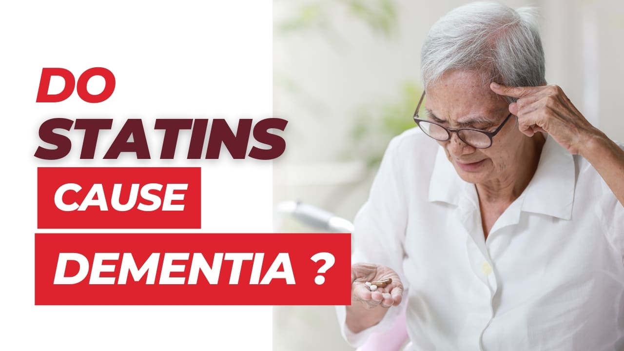 Do Statins Cause Dementia?